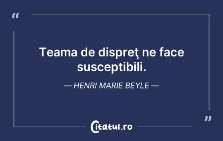 Cine se teme de sărăcie nu e demn de b...