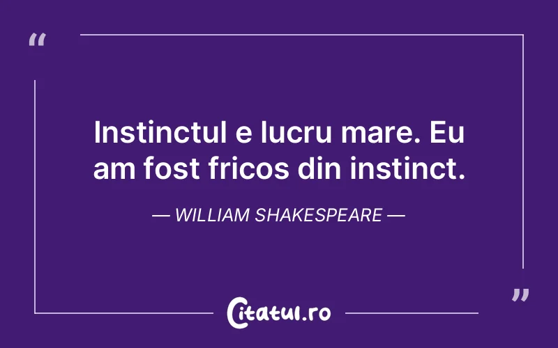 Citat William Shakespeare - citate viata