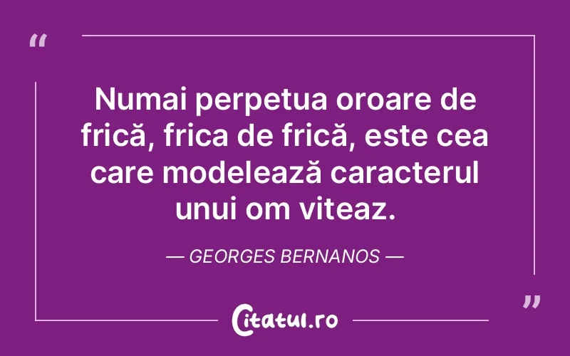 Citat Georges Bernanos - citate viata