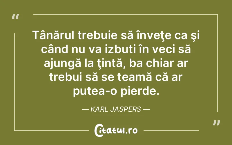 Citat Karl Jaspers - citate viata