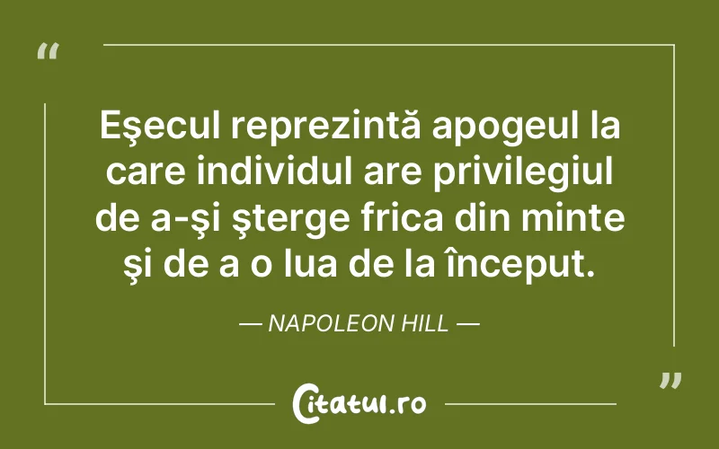 Citat Napoleon Hill - citate viata