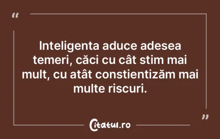 Foamea şi frica sunt singurele realită...