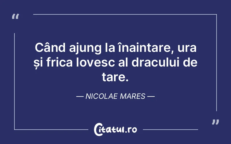 Citat Nicolae Mares - citate viata
