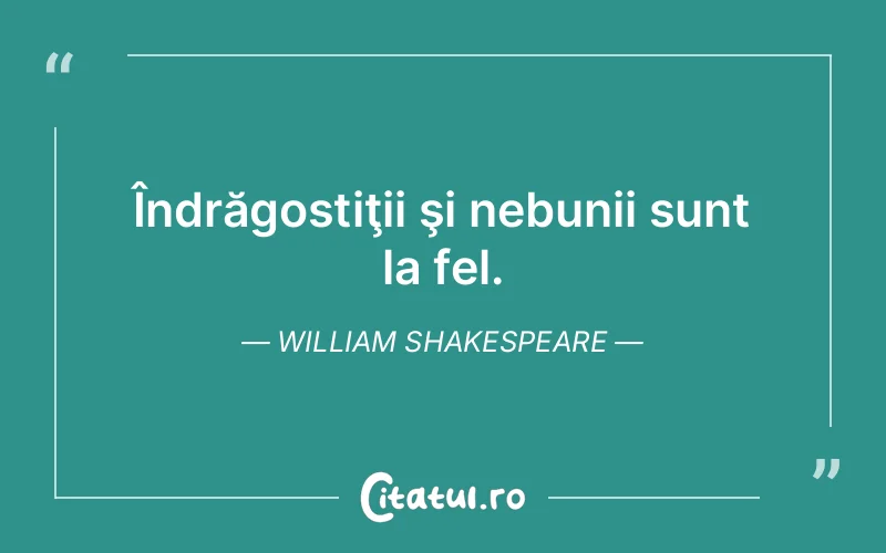 Citat William Shakespeare - citate viata