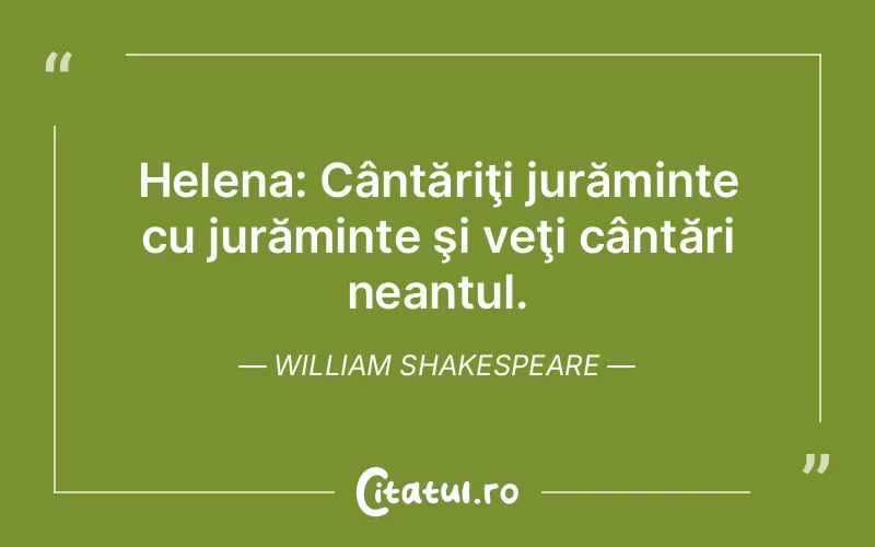 Citat William Shakespeare - citate viata