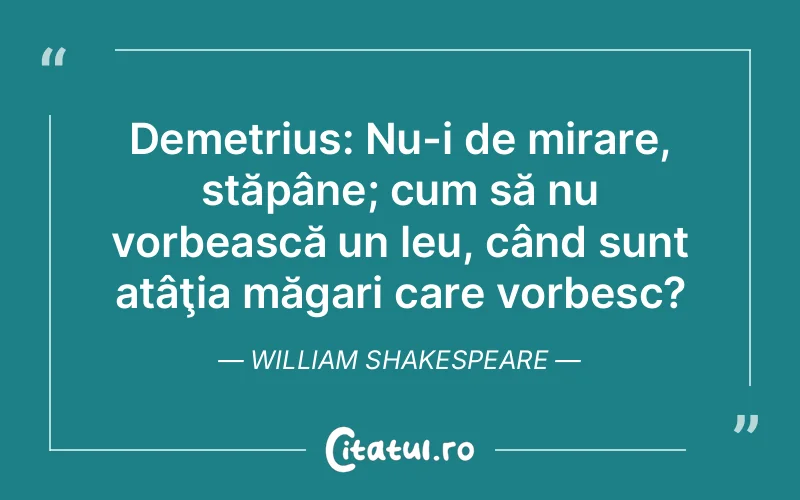 Citat William Shakespeare - citate viata