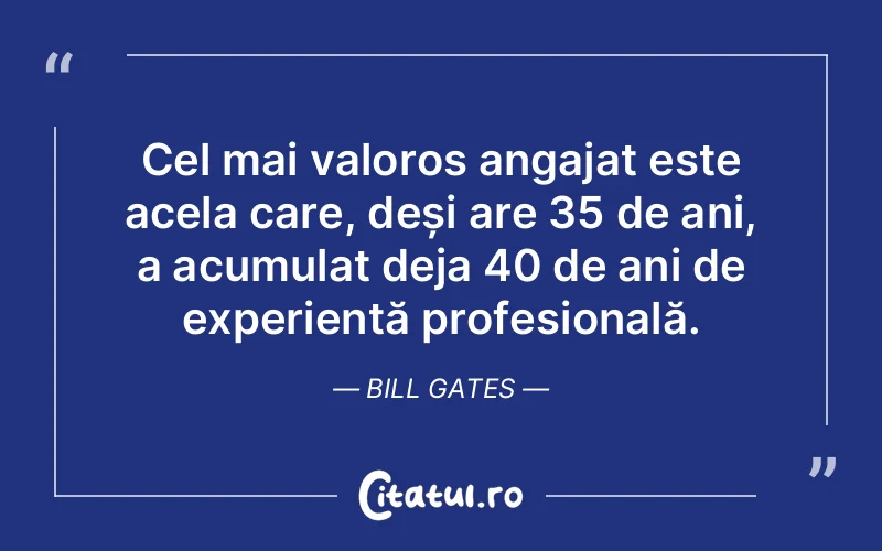 Citat Bill Gates - citate viata