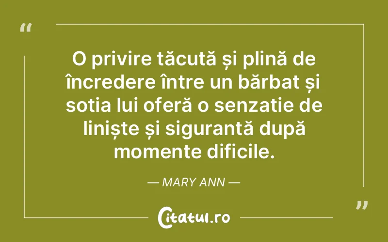 Citat Mary Ann - citate viata
