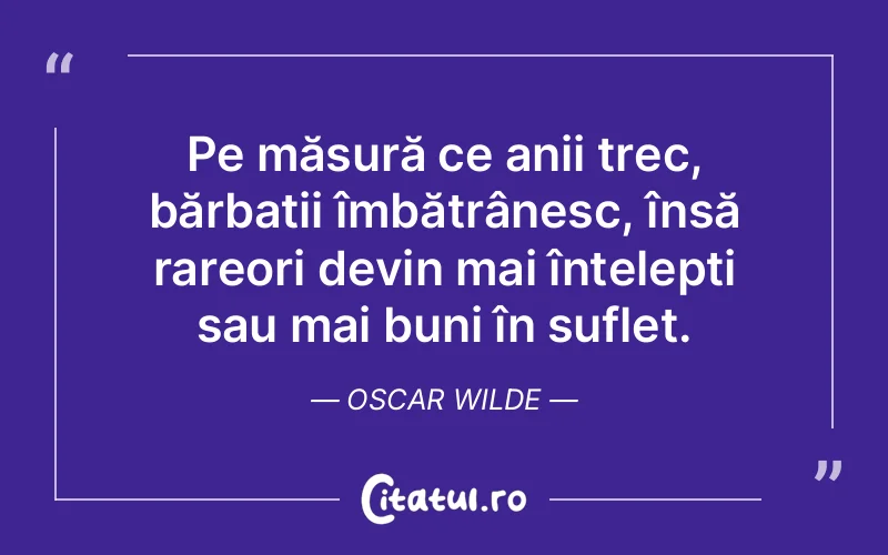 Citat Oscar Wilde - citate viata