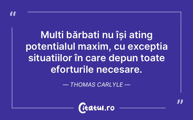 Citat Thomas Carlyle - citate viata