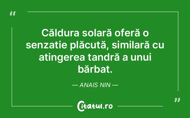 Citat Anais Nin - citate viata