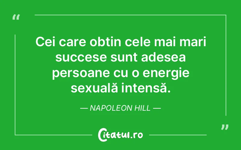 Citat Napoleon Hill - citate viata