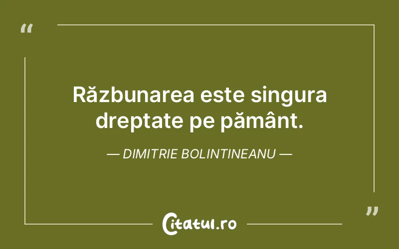 Citat Dimitrie Bolintineanu - citate viata