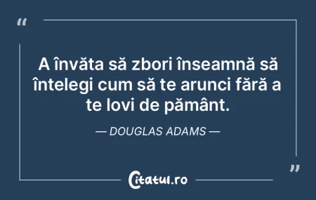 Cred că scopul vieţii pe pământ îns...