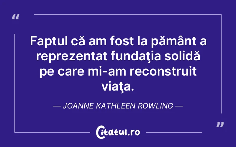 Citat Joanne Kathleen Rowling - citate viata