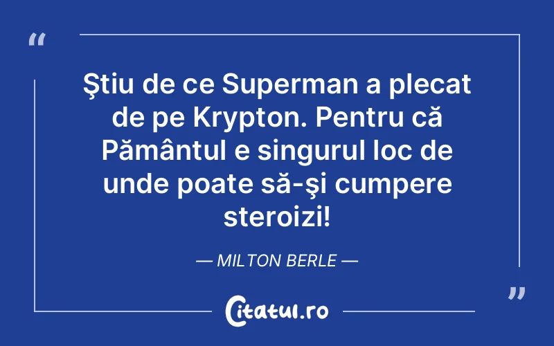 Citat Milton Berle - citate viata