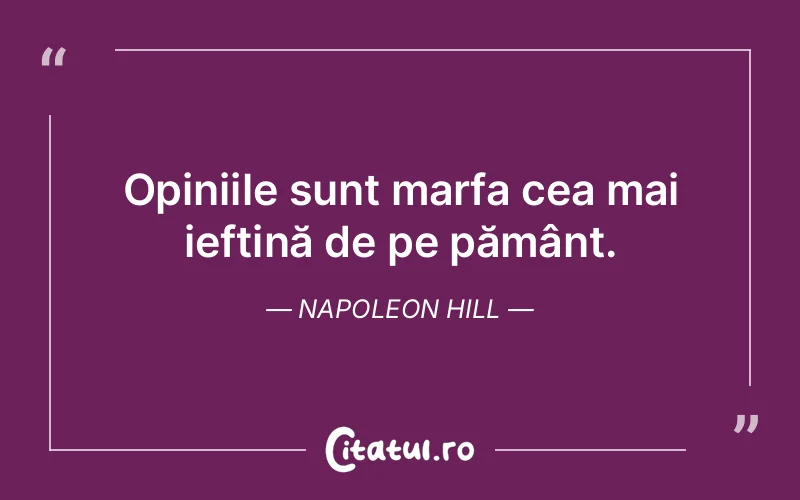 Citat Napoleon Hill - citate viata