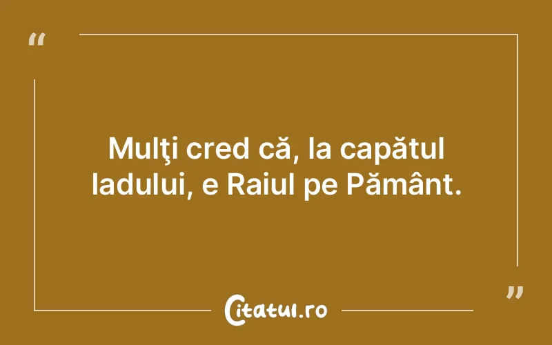 Citat Autor necunoscut - citate viata