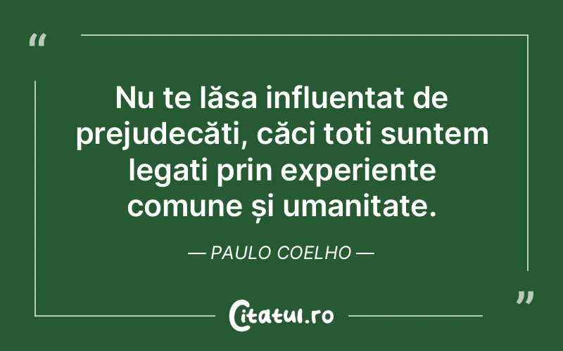 Citat Paulo Coelho - citate viata