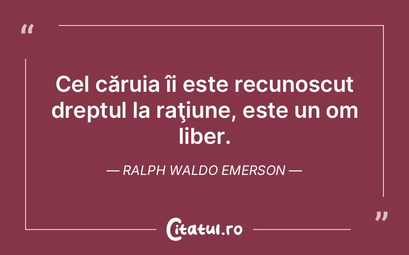 Citat Ralph Waldo Emerson - citate viata