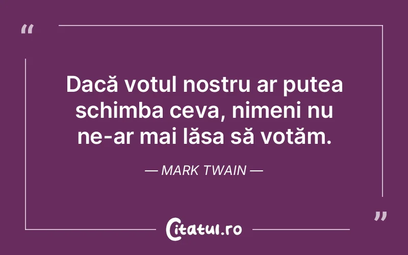 Citat Mark Twain - citate viata