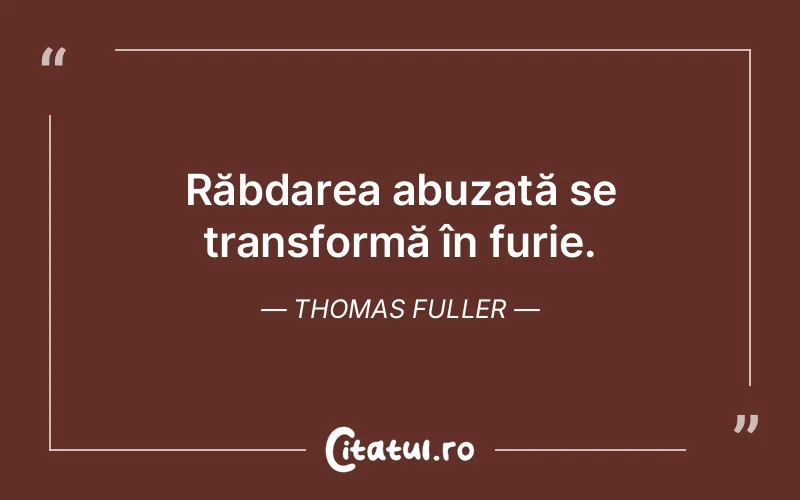Citat Thomas Fuller - citate viata