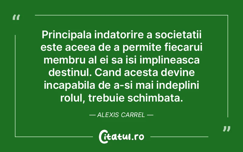 Citat Alexis Carre - citate viata