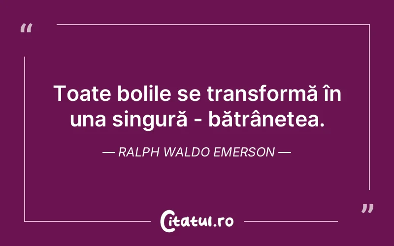 Citat Ralph Waldo Emerson - citate viata