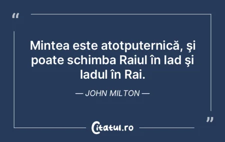 Când ne-am schimbat mult, suntem îndre...