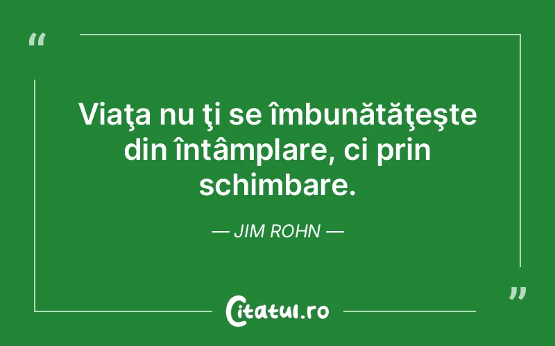 Citat Jim Rohn - citate viata