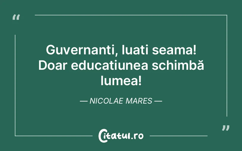 Citat Nicolae Mares - citate viata