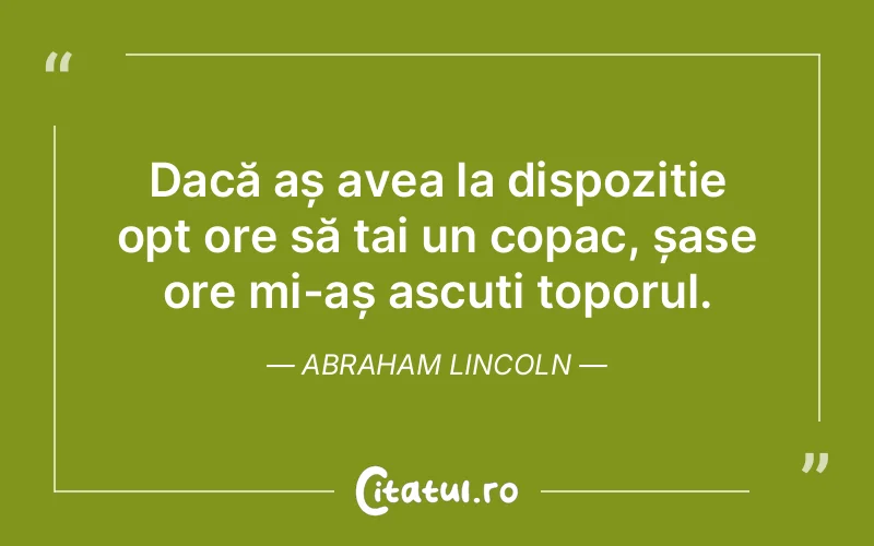 Citat Abraham Lincoln - citate viata