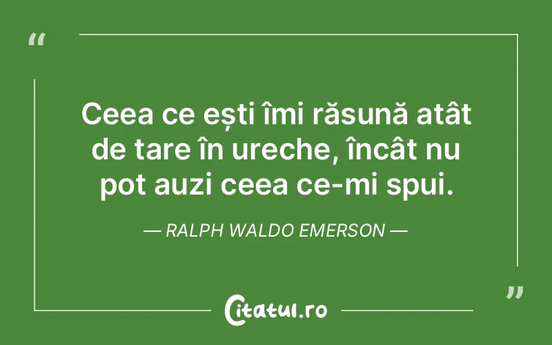 Citat Ralph Waldo Emerson - citate viata