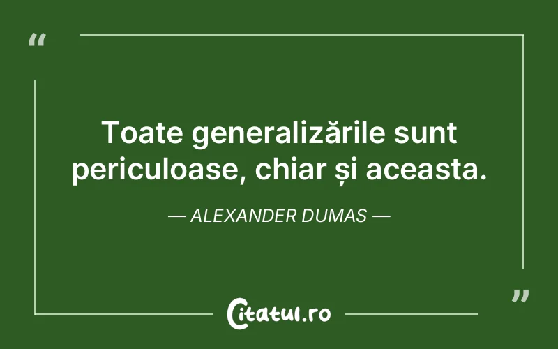 Citat Alexander Dumas - citate viata
