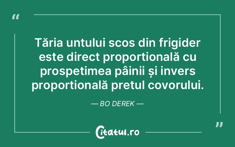 Citat Bo Derek - citate viata