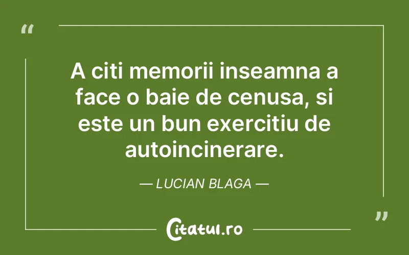 Citat Lucian Blaga - citate viata