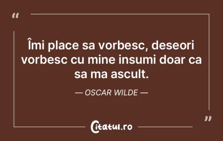 Cateodata sunt atat de destept, ca nici ...