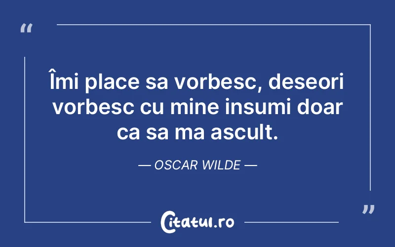 Citat Oscar Wilde - citate viata