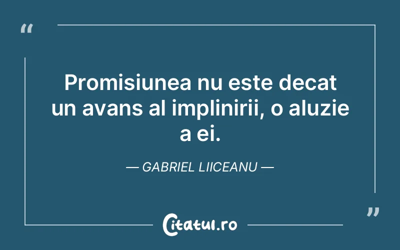 Citat Gabriel Liiceanu - citate viata