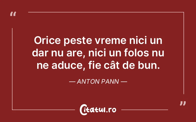 Citat Anton Pann - citate viata