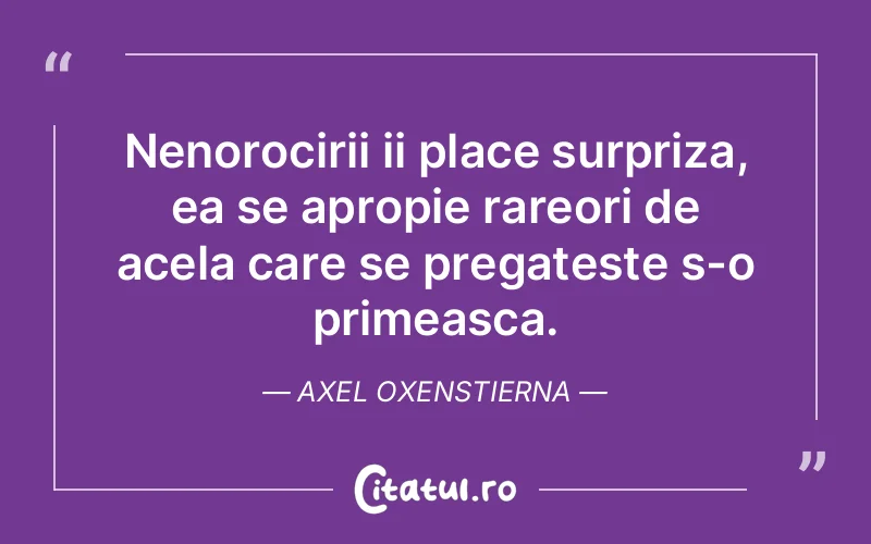 Citat Axel Oxenstierna - citate viata