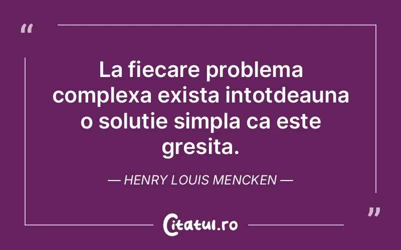 Citat Henry Louis Mencken - citate viata