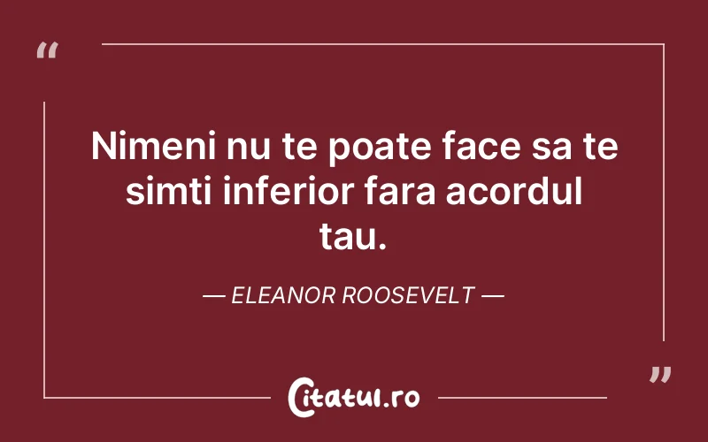 Citat Eleanor Roosevelt - citate viata