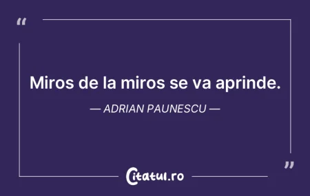 Si-acum doar clipind din geana carnii me...