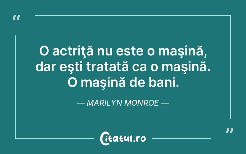 Citat Marilyn Monroe - citate viata