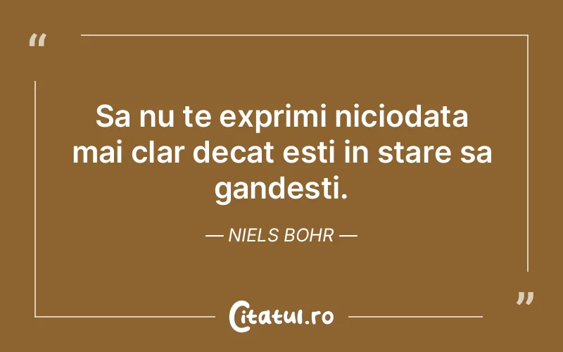 Citat Niels Bohr - citate viata