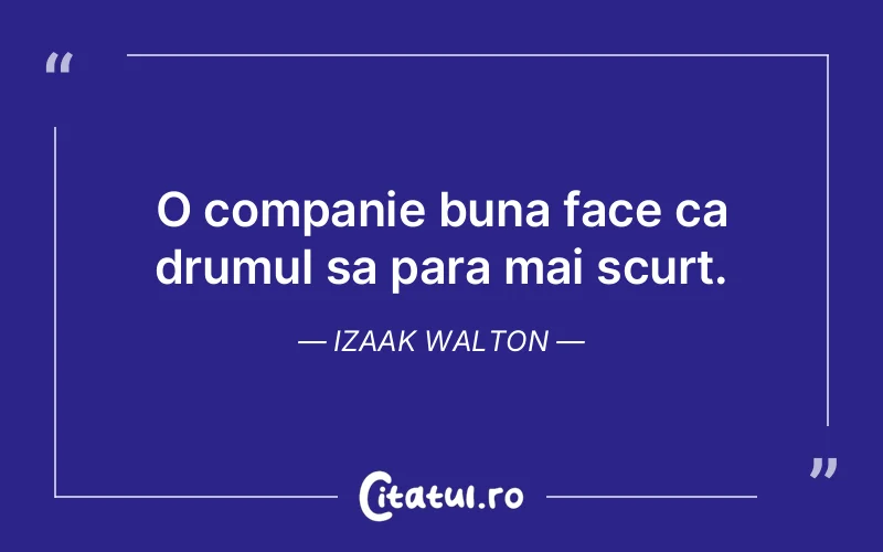 Citat Izaak Walton - citate viata