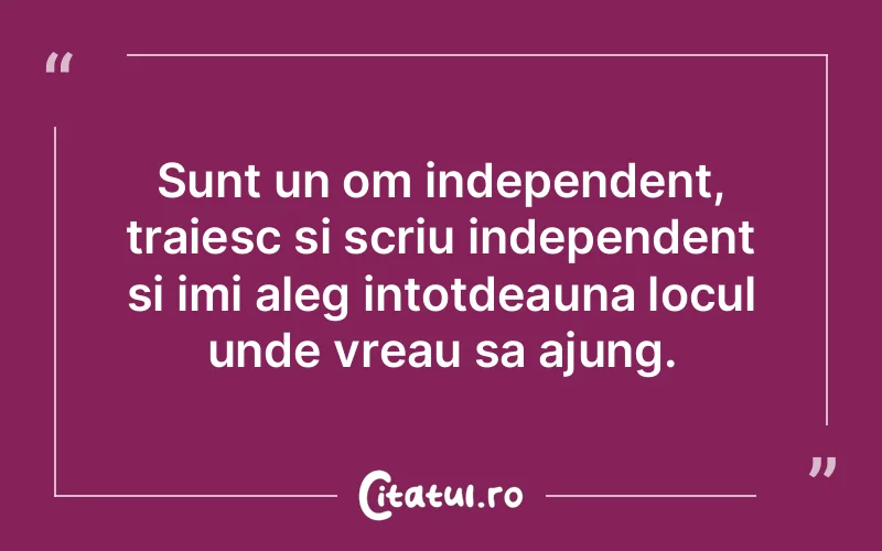 Citat Autor necunoscut - citate viata