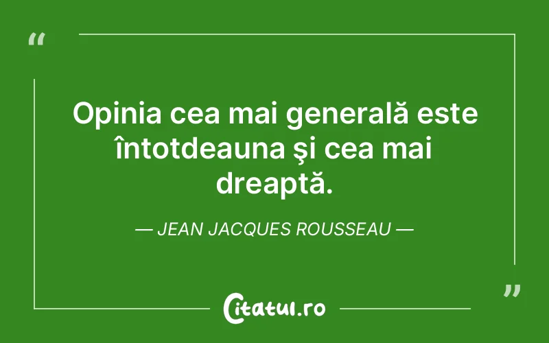 Citat Jean Jacques Rousseau - citate viata