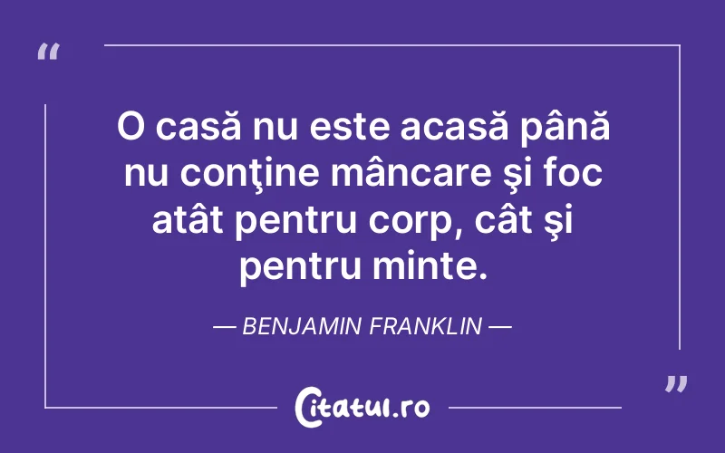 Citat Benjamin Franklin - citate viata